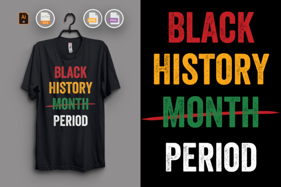 Black History Month T-shirt Design Vol14: Professional Creative Assets